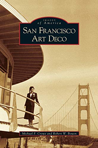 Stock image for San Francisco Art Deco for sale by Lakeside Books