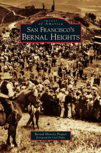 Imagen de archivo de San Francisco's Bernal Heights a la venta por Lakeside Books