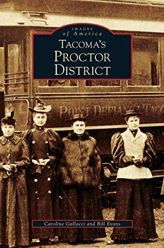 Stock image for Tacoma's Proctor District for sale by Lakeside Books