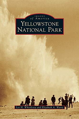 Stock image for Yellowstone National Park for sale by Lakeside Books