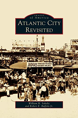 Imagen de archivo de Atlantic City Revisited a la venta por Lakeside Books