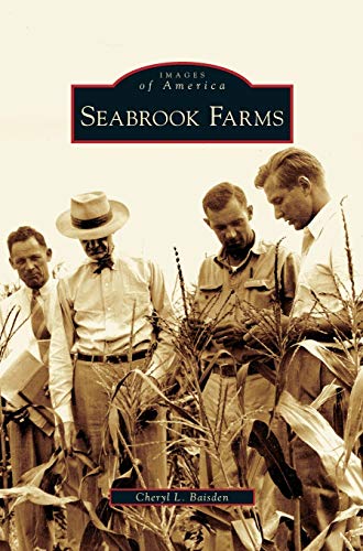 9781531631345: Seabrook Farms