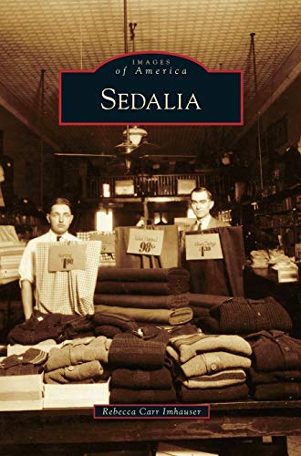 Stock image for Sedalia for sale by Lakeside Books