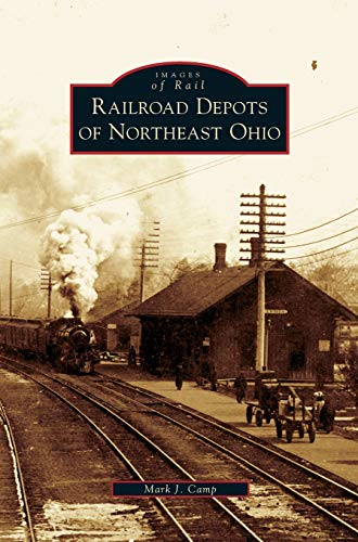 Stock image for Railroad Depots of Northeast Ohio (Hardback or Cased Book) for sale by BargainBookStores