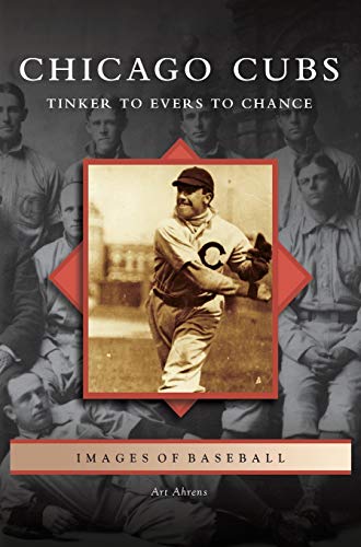 9781531631994: Chicago Cubs: Tinker to Evers to Chance