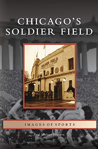 Stock image for Chicago's Soldier Field for sale by Lakeside Books