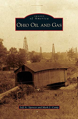 Imagen de archivo de Ohio Oil and Gas a la venta por Lakeside Books