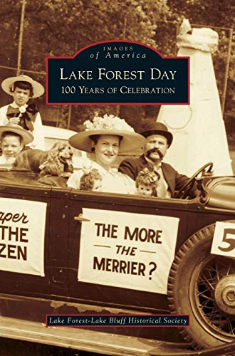 Stock image for Lake Forest Day: 100 Years of Celebration for sale by Half Price Books Inc.