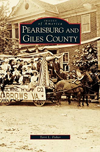 Stock image for Pearisburg and Giles County for sale by Lakeside Books