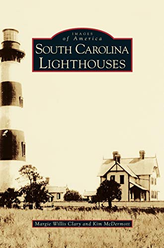 Stock image for South Carolina Lighthouses for sale by Lakeside Books