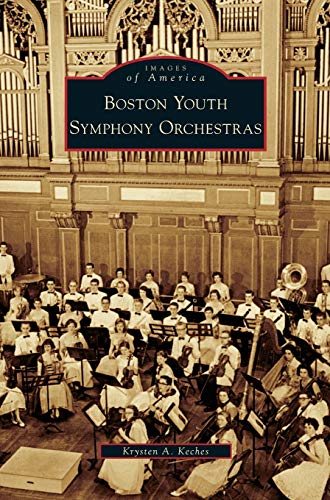 Stock image for Boston Youth Symphony Orchestras for sale by Big River Books