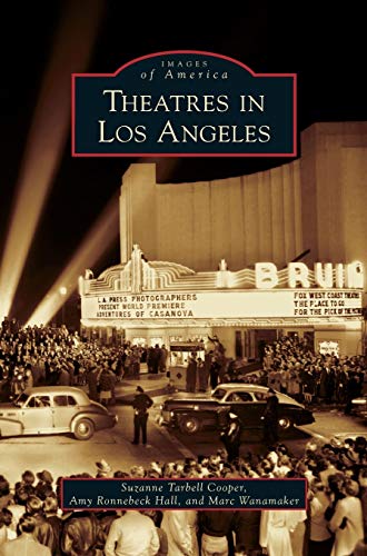 Imagen de archivo de Theatres in Los Angeles a la venta por Lakeside Books