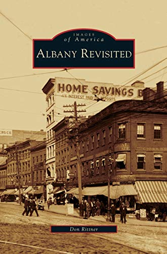 Stock image for Albany Revisited for sale by Lakeside Books