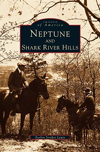 Stock image for Neptune and Shark River Hills for sale by PBShop.store US