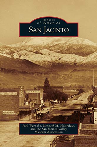 Stock image for San Jacinto for sale by Lakeside Books