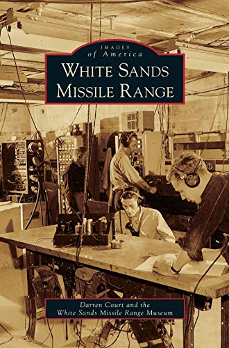 Stock image for White Sands Missile Range for sale by Lakeside Books