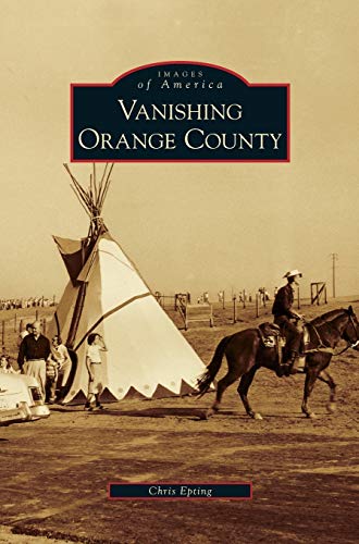 9781531638627: Vanishing Orange County