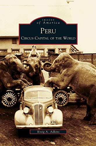 9781531639297: Peru: Circus Capital of the World