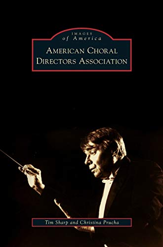 Stock image for American Choral Directors Association for sale by Lakeside Books