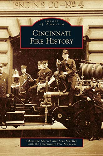 9781531639549: Cincinnati Fire History