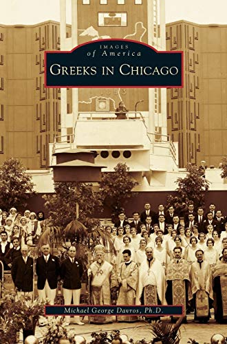 Beispielbild fr Greeks in Chicago zum Verkauf von Irish Booksellers