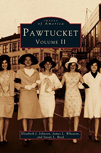 Stock image for Pawtucket, Volume II for sale by Lakeside Books