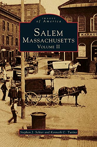 Stock image for Salem, Massachusetts, Volume II for sale by Lakeside Books