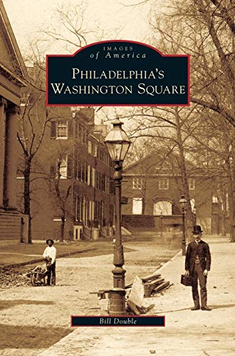 Stock image for Philadelphia's Washington Square for sale by Lakeside Books