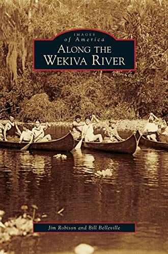 Imagen de archivo de Along the Wekiva River a la venta por Lakeside Books