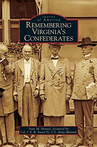 Stock image for Remembering Virginia's Confederates for sale by Lakeside Books