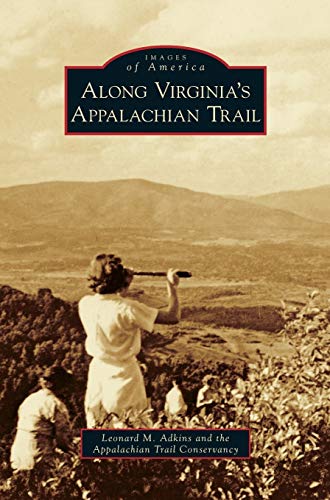 Stock image for Along Virginia's Appalachian Trail for sale by Lakeside Books