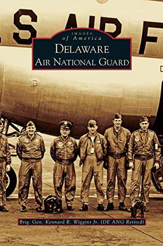 Delaware Air National Guard - Wiggins, Kennard R Jr