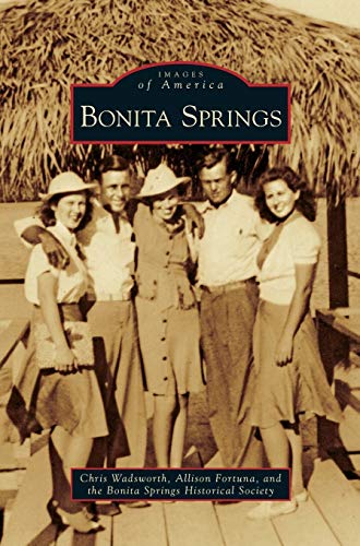 Imagen de archivo de Bonita Springs a la venta por Lakeside Books