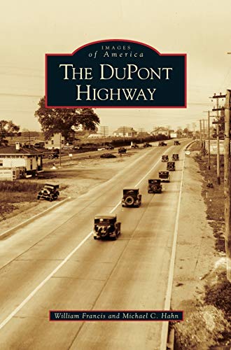 Beispielbild fr DuPont Highway zum Verkauf von Ria Christie Collections