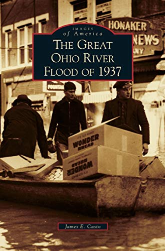 Stock image for Great Ohio River Flood of 1937 (Hardback or Cased Book) for sale by BargainBookStores