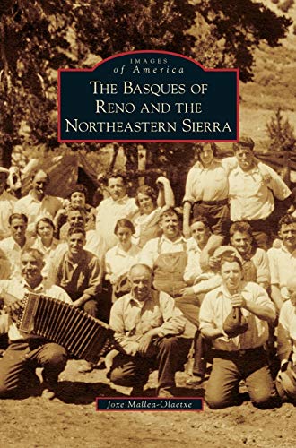 Beispielbild fr Basques of Reno and the Northeastern Sierra zum Verkauf von Lakeside Books