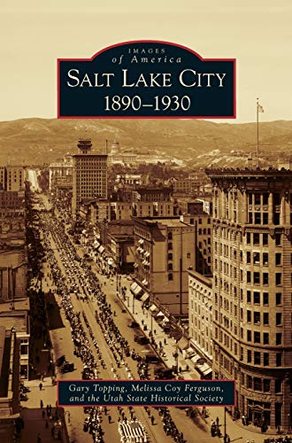 Stock image for Salt Lake City: : 1890-1930 for sale by Lakeside Books