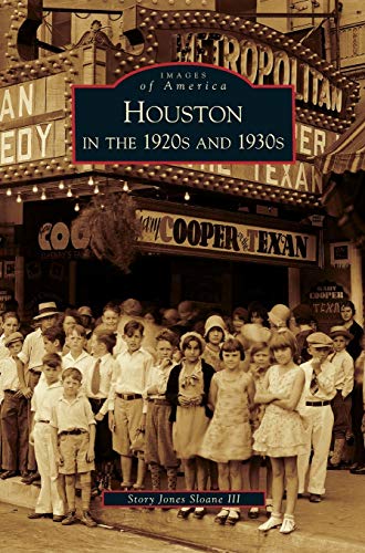 9781531646929: Houston in the 1920s and 1930s