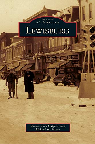 Stock image for Lewisburg for sale by Lakeside Books