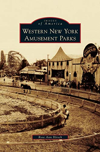 Stock image for Western New York Amusement Parks for sale by Lakeside Books