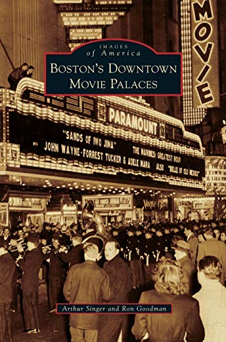 Stock image for Boston's Downtown Movie Palaces for sale by Lakeside Books