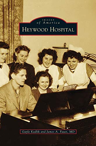 Stock image for Heywood Hospital for sale by Lakeside Books