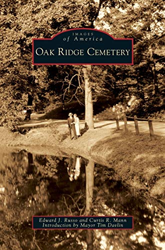 Stock image for Oak Ridge Cemetery for sale by Green Street Books