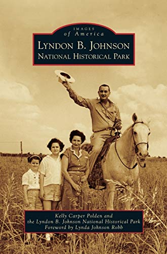 Stock image for Lyndon B. Johnson National Historical Park for sale by Lakeside Books