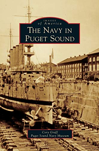 Stock image for Navy in Puget Sound for sale by Lakeside Books