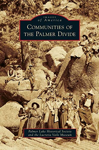 Stock image for Communities of the Palmer Divide for sale by Lakeside Books