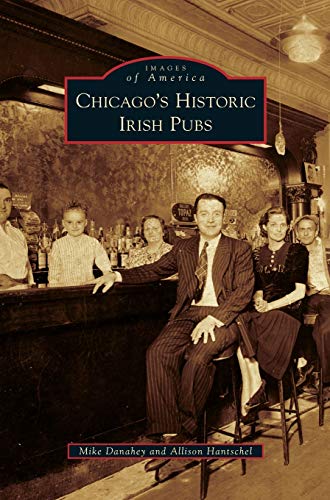 9781531655877: Chicago's Historic Irish Pubs