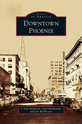 Stock image for Downtown Phoenix for sale by Lakeside Books