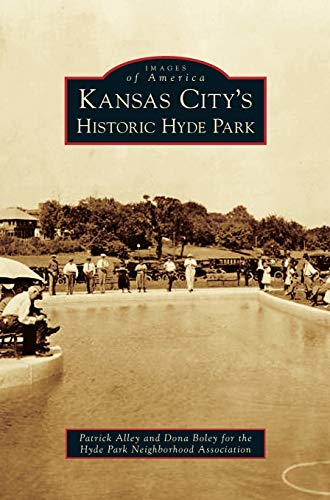 Stock image for Kansas City's Historic Hyde Park for sale by ThriftBooks-Atlanta