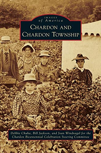 Imagen de archivo de Chardon and Chardon Township a la venta por Lakeside Books